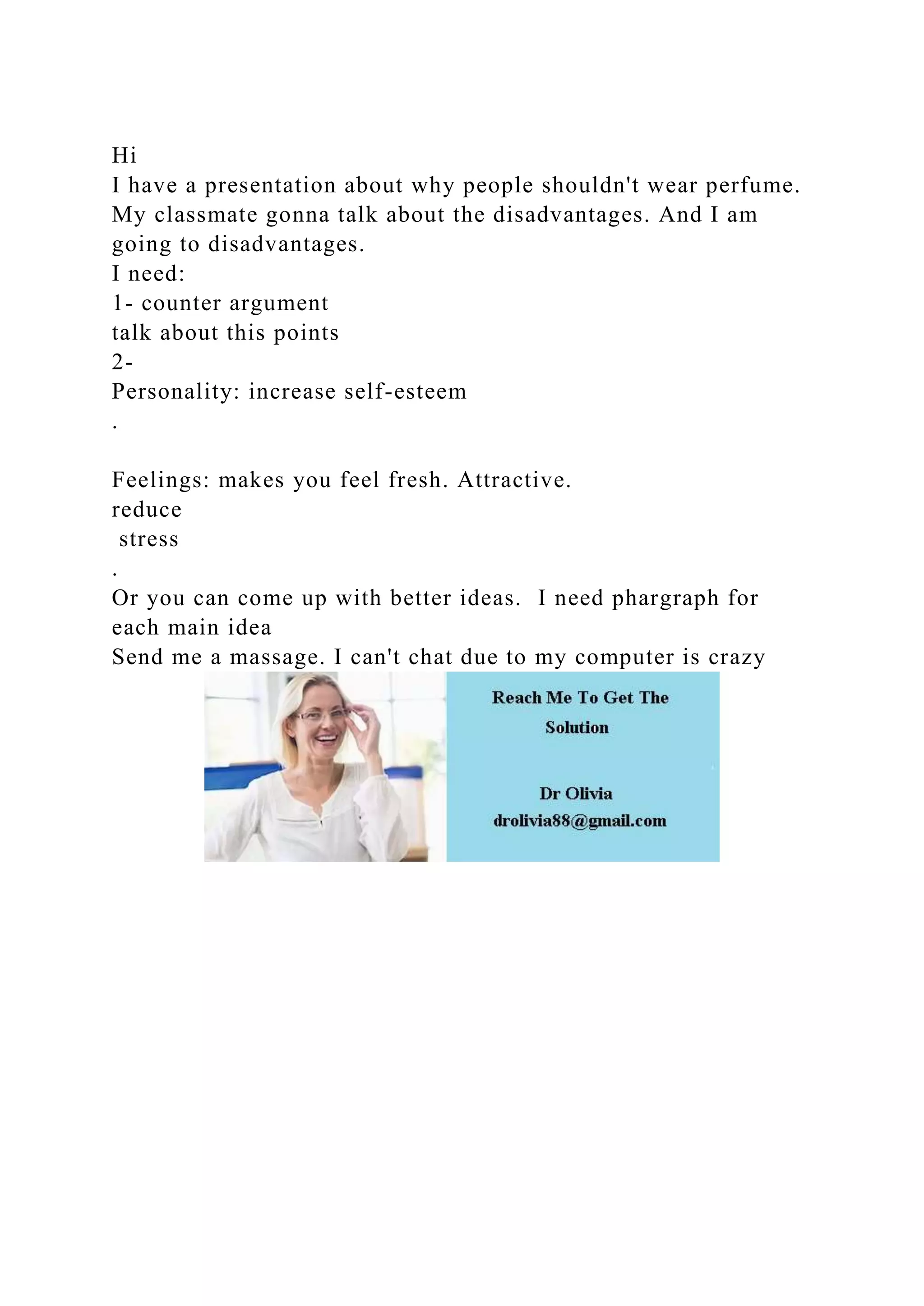 Hi I have a presentation about why people shouldnt wear perfume. .docx