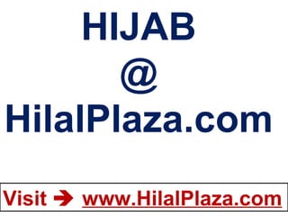 HIJAB @ HilalPlaza.com 