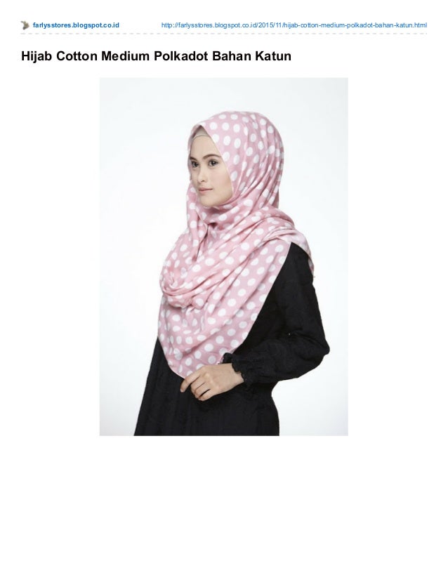  Hijab cotton medium polkadot bahan katun 