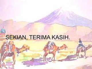SEKIAN, TERIMA KASIH.
 