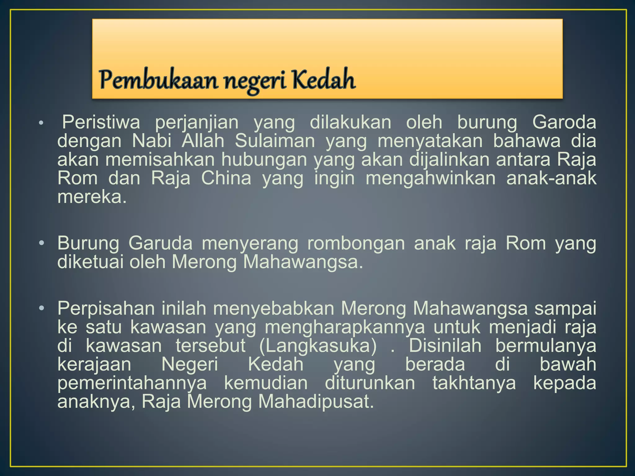 Merong Hikayat merong-mahawangsa | PPTX