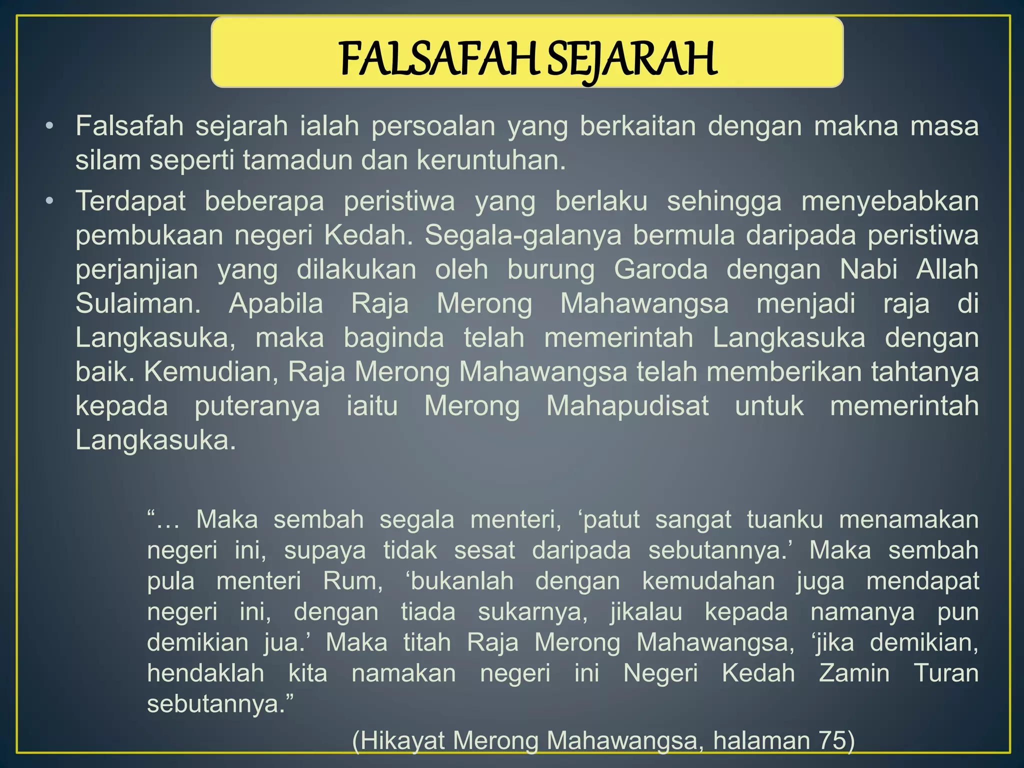 Merong Hikayat merong-mahawangsa | PPTX