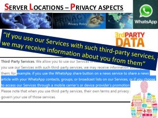 SERVER LOCATIONS – PRIVACY ASPECTS
 