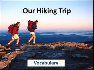 Hiking (Intermediate English)