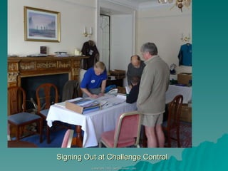 Signing Out at Challenge Control 