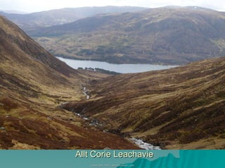 Allt Corie Leachavie 