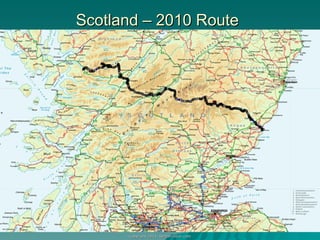 Scotland – 2010 Route 