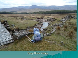 Spey River Valley 