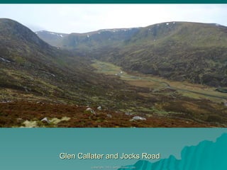Glen Callater and Jocks Road 