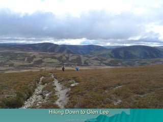 Hiking Down to Glen Lee 