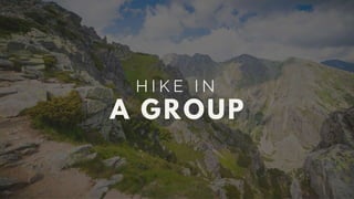 15 Essential Tips For A Successful Hike