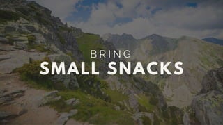 15 Essential Tips For A Successful Hike