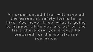 15 Essential Tips For A Successful Hike