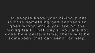 15 Essential Tips For A Successful Hike