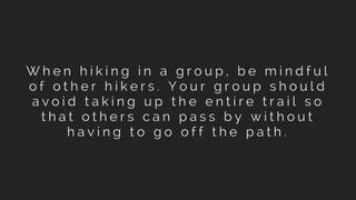 15 Essential Tips For A Successful Hike