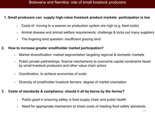 Linking famers to (high value) livestock product markets: Opportunities and challenges in southern and eastern Africa 