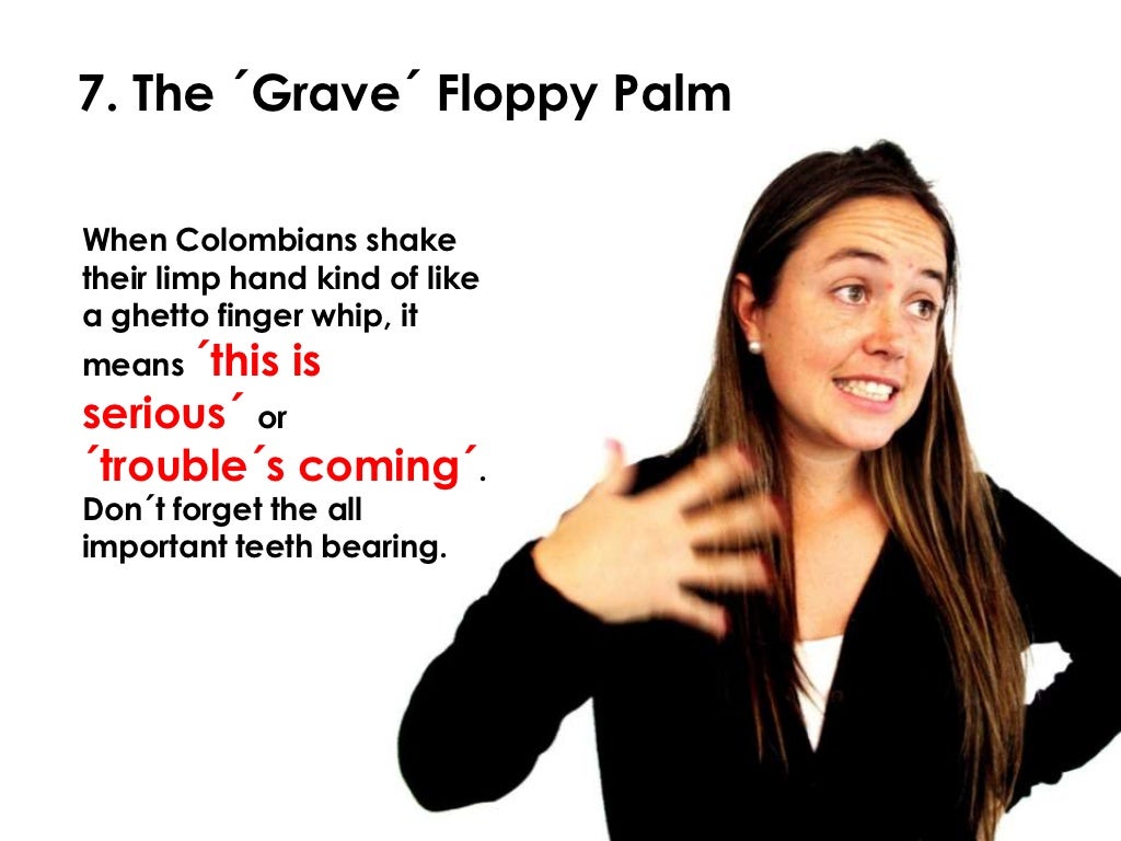 Hilarious colombian hand gestures