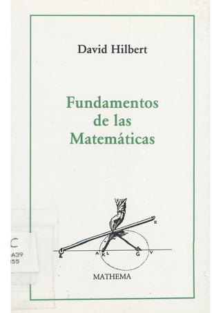 [Hilbert david] fundamentos_de_la_matematica(book_fi)