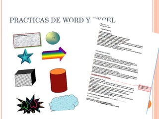 PRACTICAS DE WORD Y EXCEL 