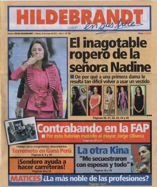 Hildebrandt en sus trece  108 el inagotable ropero de Nadine 25 MAYO 2012