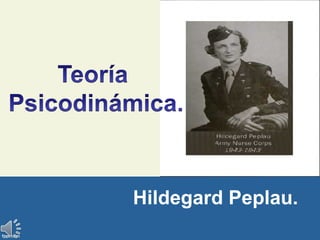 Hildegard Peplau.
 