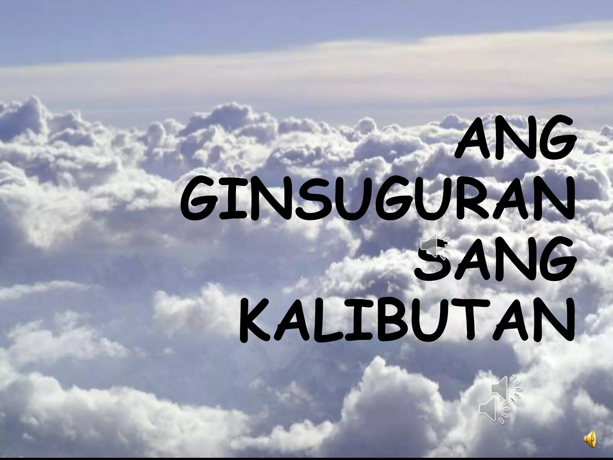 ANG GINSUGURAN SANG KALIBUTAN 