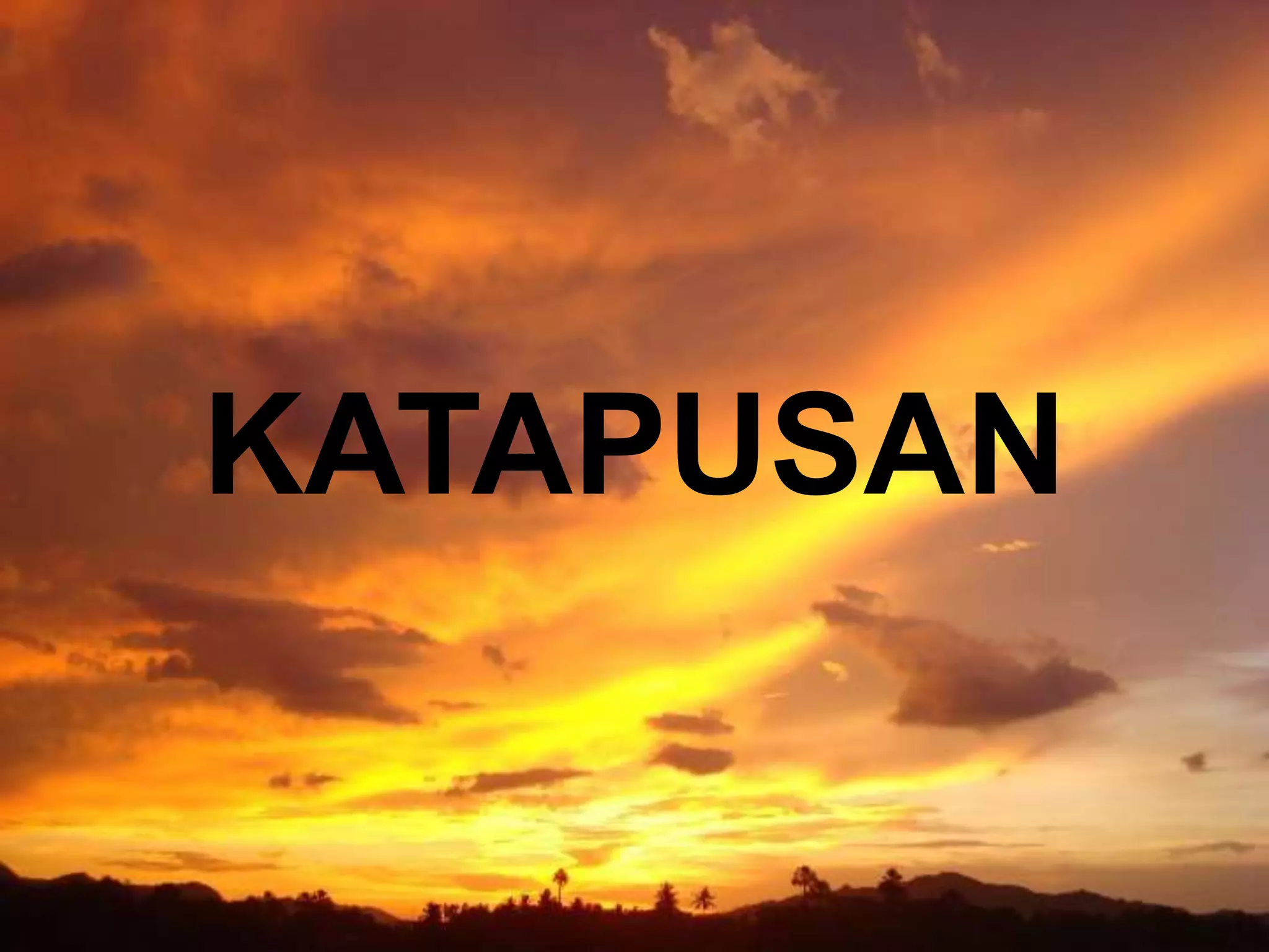 KATAPUSAN 