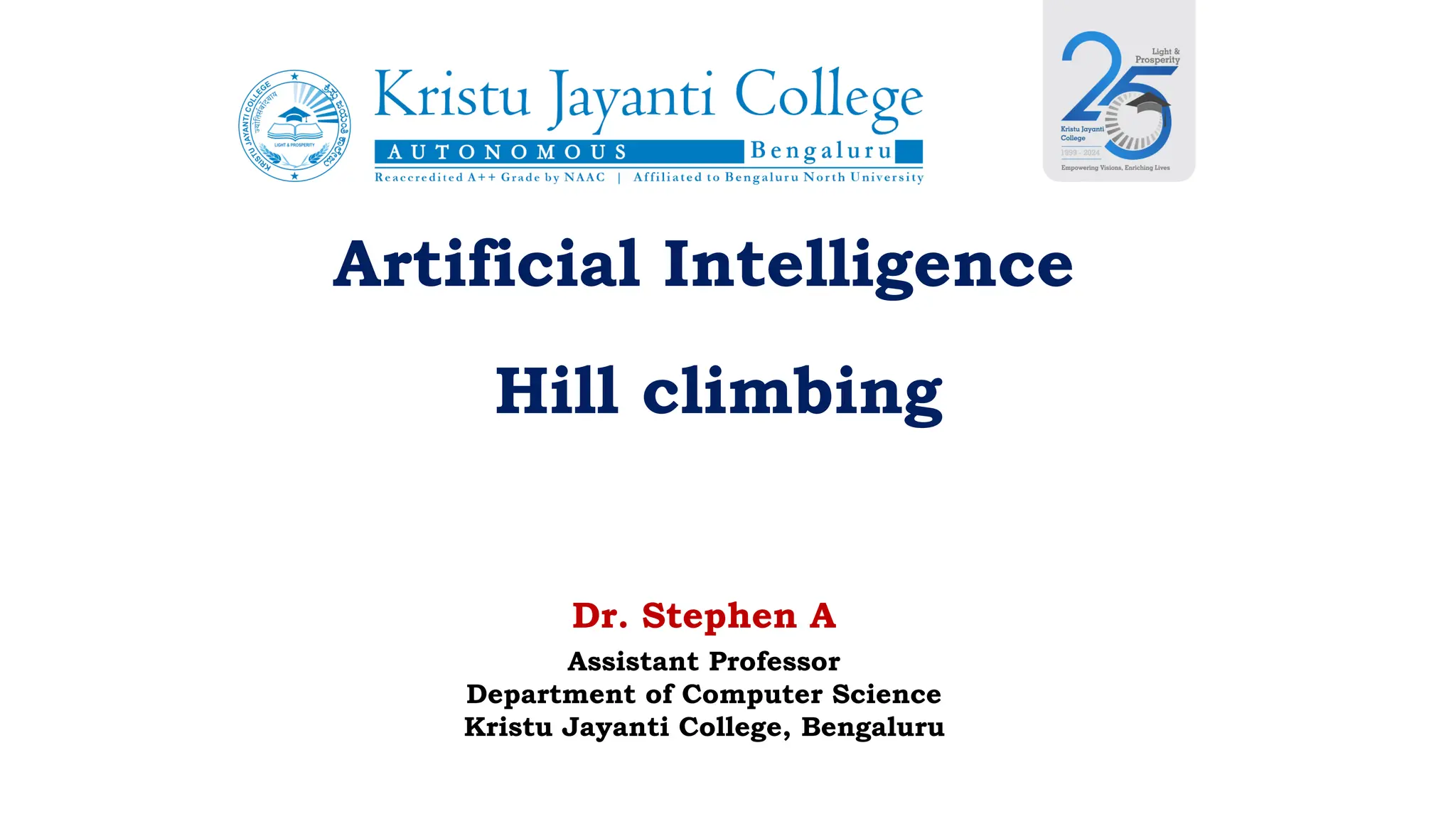 Artificial Intelligence - Hill climbing. | PPT