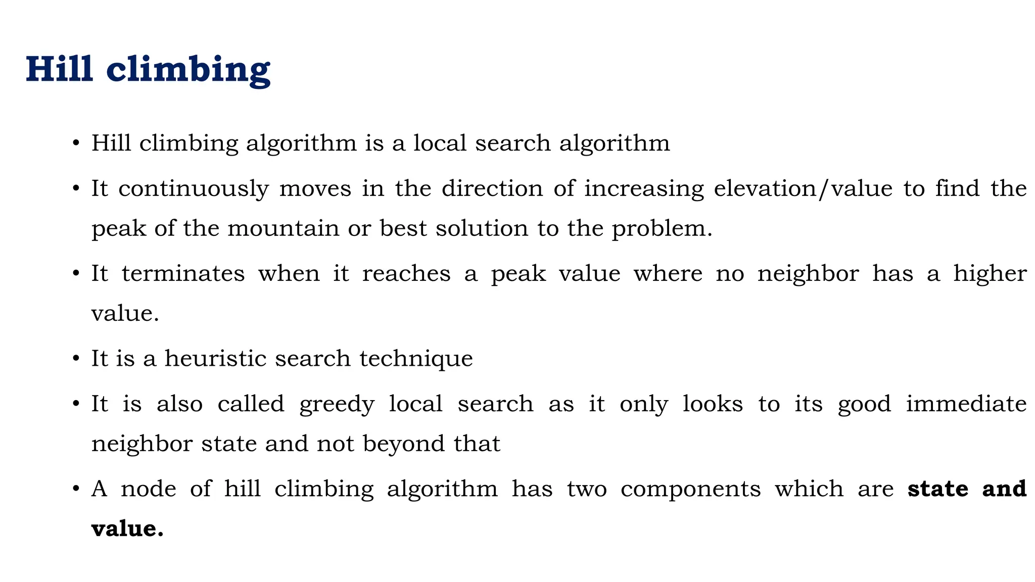 Artificial Intelligence - Hill climbing. | PPT