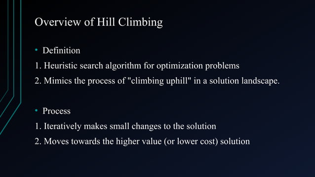 Hill Climbing Algorithm Intordction.pptx | Climbing | Extreme Sports