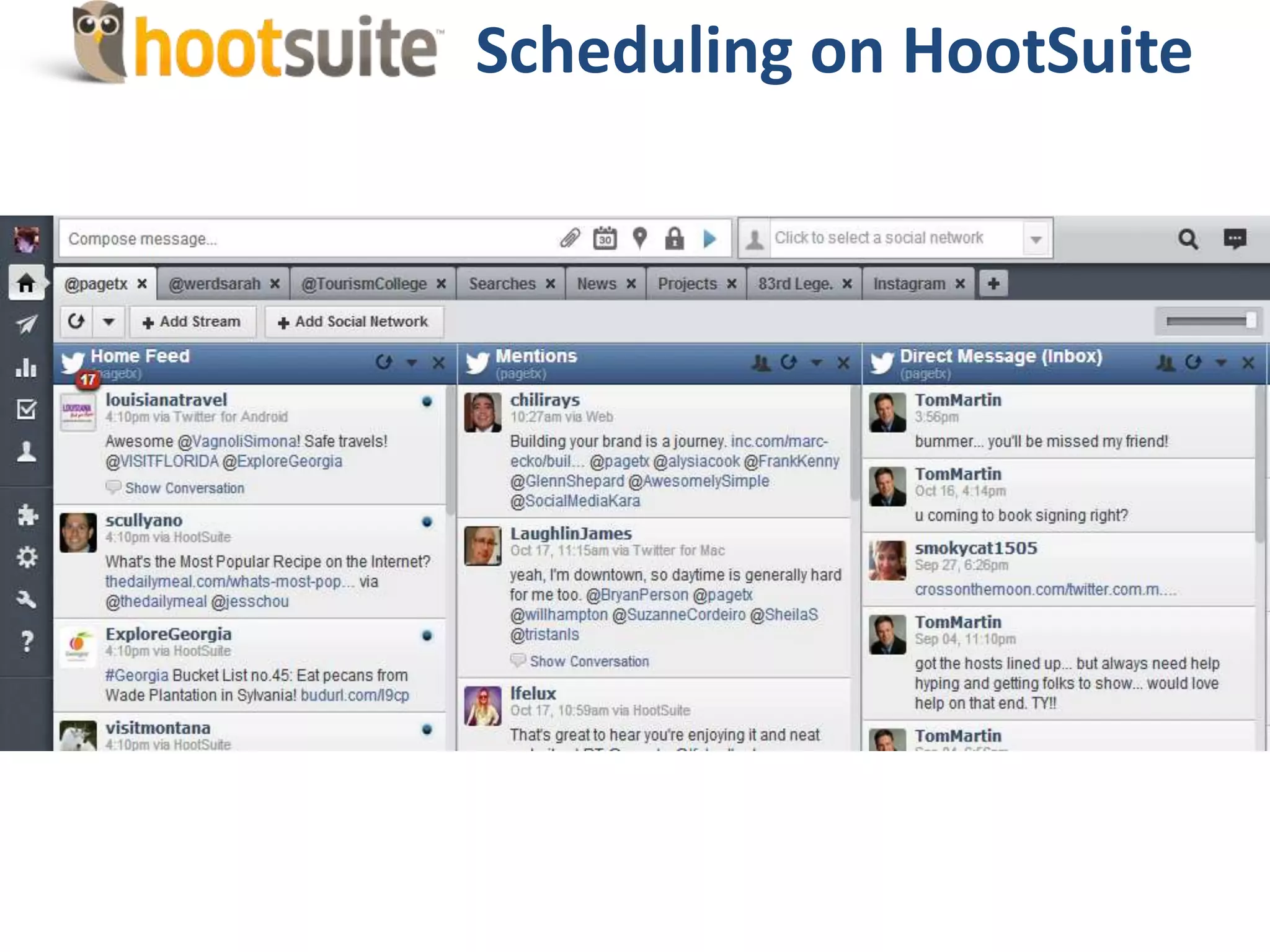 Scheduling on HootSuite
 