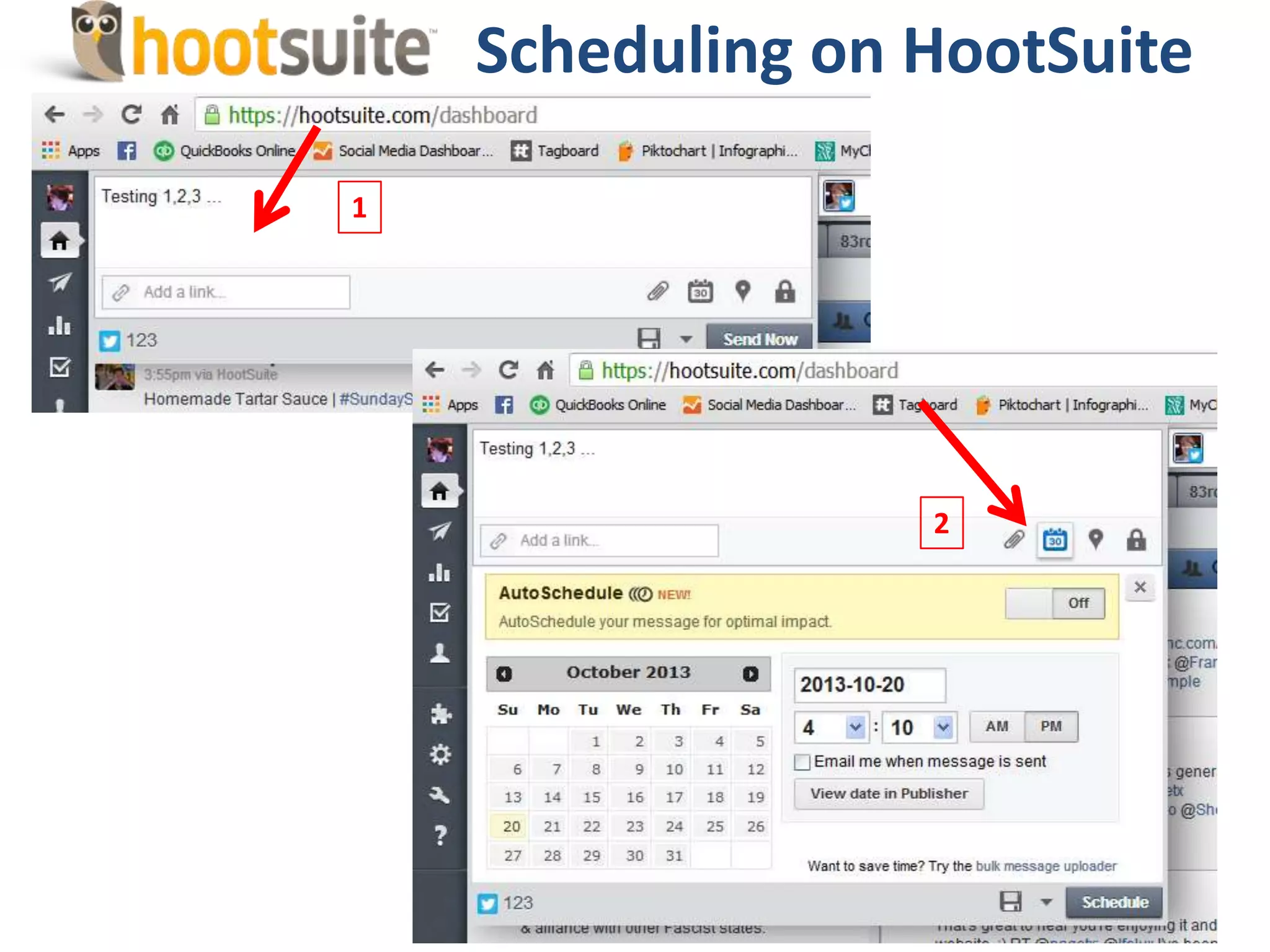 Scheduling on HootSuite
1
2
 