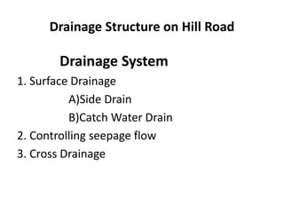 Hill road ppt | PPTX