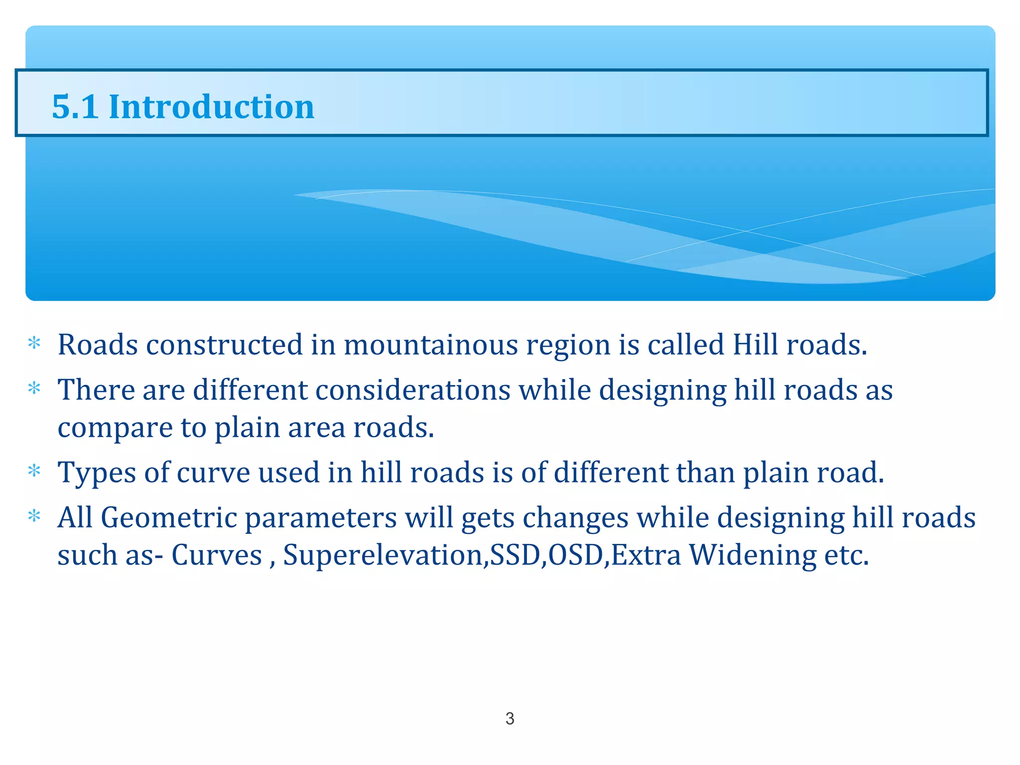 Hill roads and Drainage | PPT