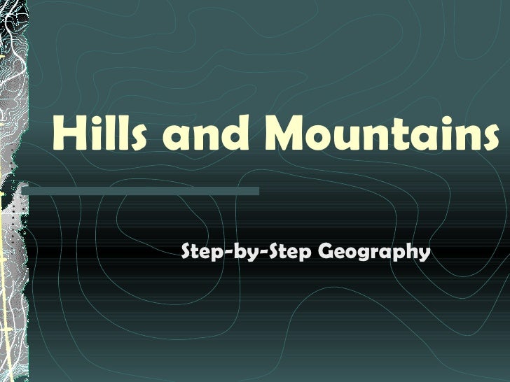 Hills And Mountains