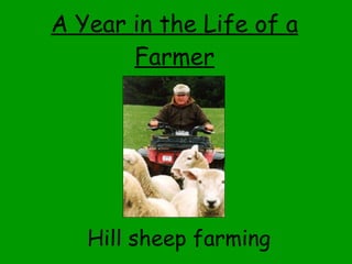 A Year in the Life of a Farmer ,[object Object]