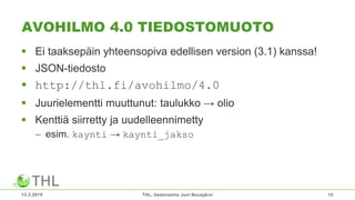 Hilmo Source Variable Hilmo tiedonkeruu, OSVA 270319 | PPT