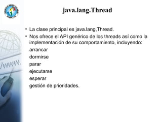 Threads en Java y su implementacion en este lenguaje de programacion | PPT