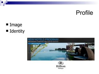 Hilton Hotel