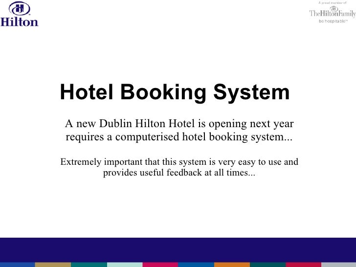 online hotel reservation system proposal Hotel booking system:net360 athens cooperates with travelclick and provides hoteliers with an easy-to-use online hotel reservation system provides comprehensive proposal and approach for hotel booking system, taking into account. online hotel reservation system proposal Hotel booking system:net360 athens cooperates with travelclick and provides hoteliers with an easy-to-use online hotel reservation system provides comprehensive proposal and approach for hotel booking system, taking into account.