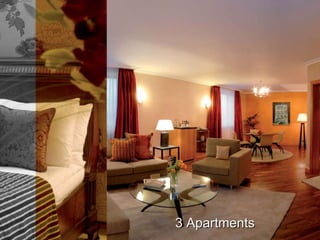 3 Apartments 27 Junior and Executive Suites 