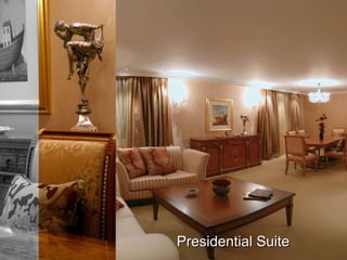 Presidential Suite 3 Apartments 
