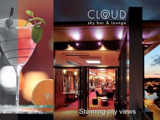 National House Tradition today Stunning city views Tradition today 