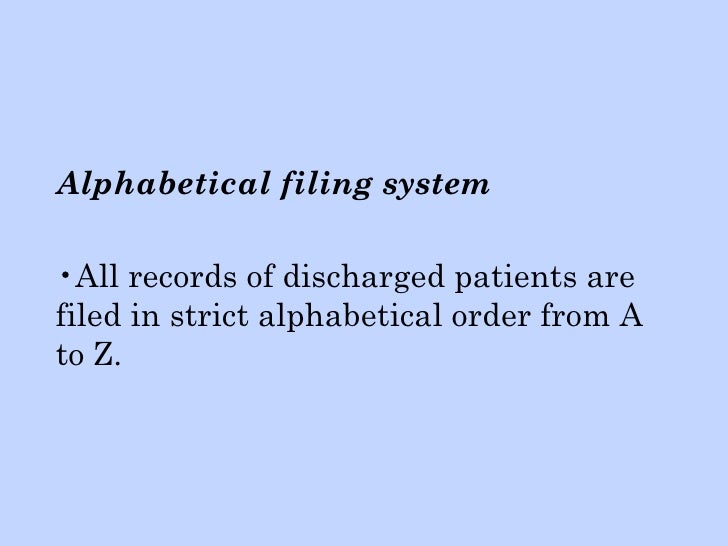 Medical Filing Records For System Alphabetical Medical Filing Records For System Alphabetical