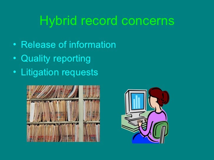 Hybrid Medical Records An Option For Some Hospitals