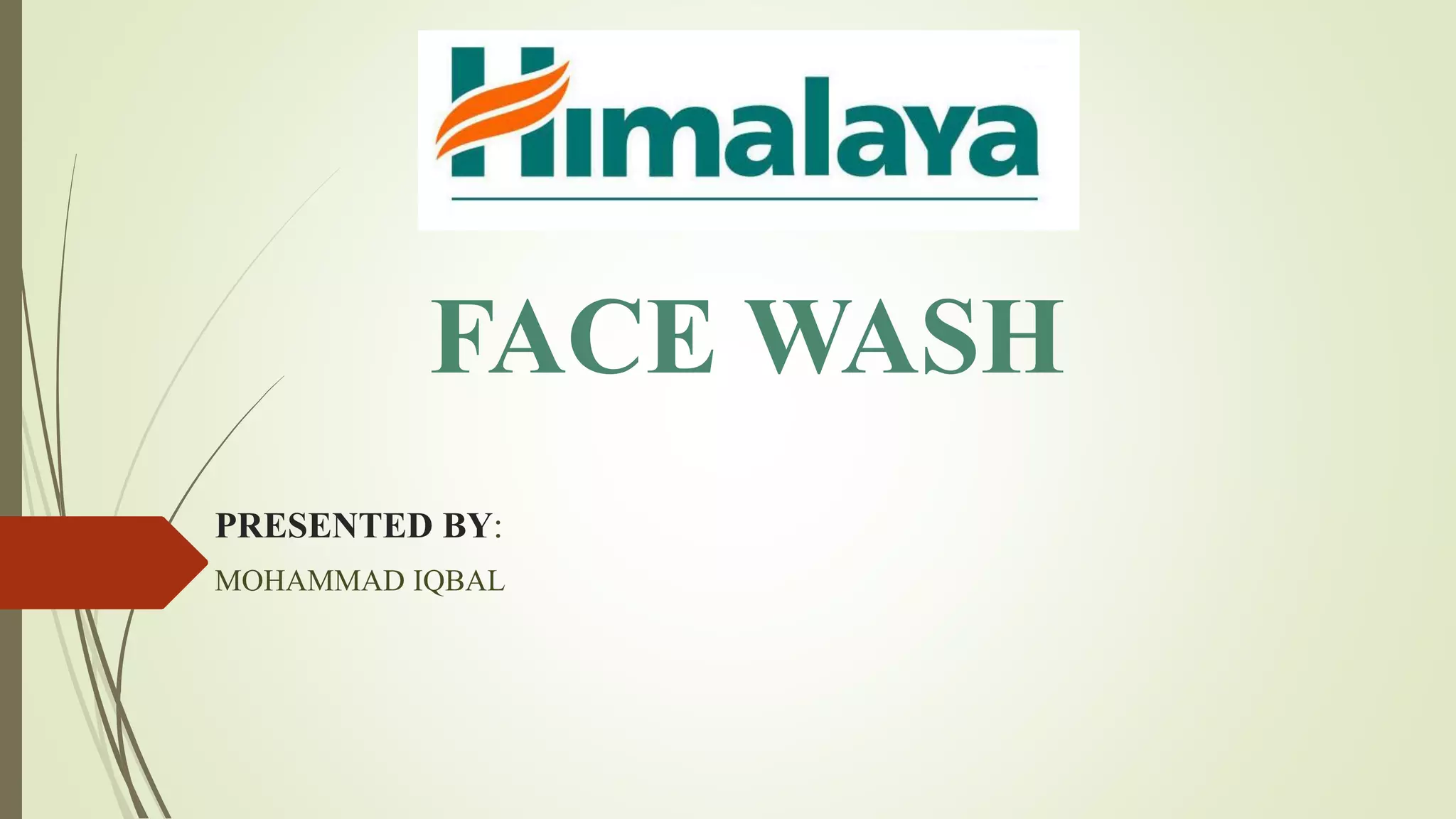 Himalaya facewash PRODUCT PRESENTATION PPT
