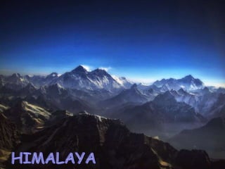 HIMALAYA 