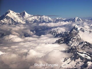 Daktylek   Shisha Pangma
 