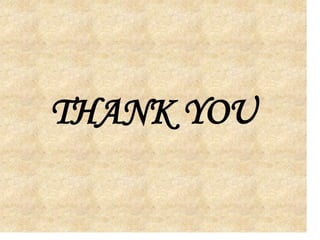 THANK YOU
 