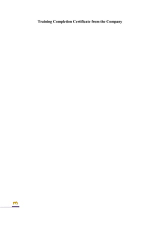 3
Training Completion Certificate from the Company
 